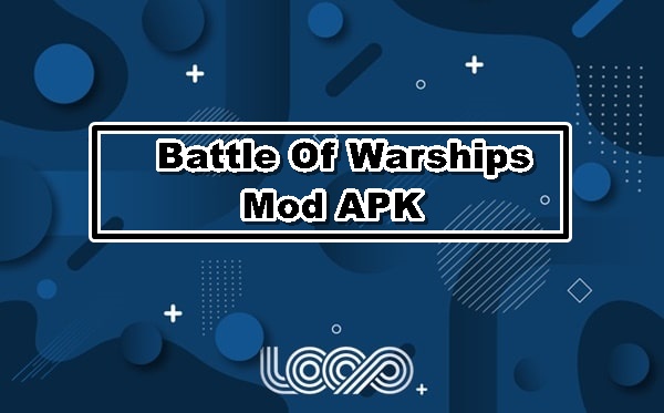 Battle Of Warships Mod APK