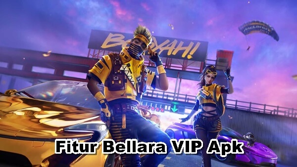 Fitur Bellara VIP Apk Mod