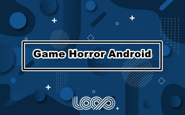 game horror android