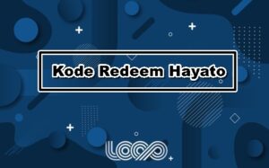Kode Redeem Hayato