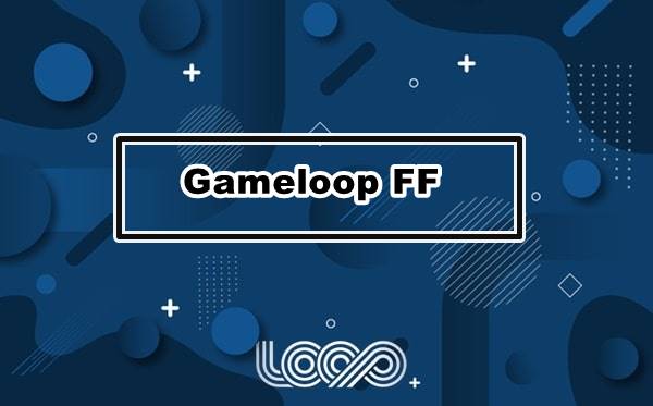 gameloop ff