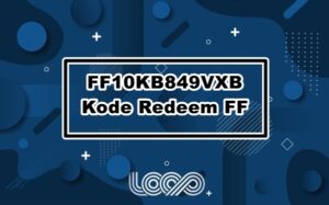 FF10KB849VXB Kode Redeem FF