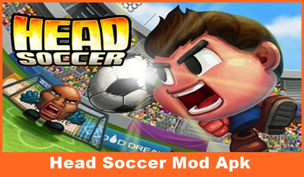 Download Head Soccer Mod Apk Versi Terbaru