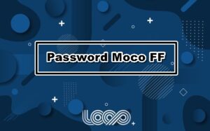 Password Moco FF