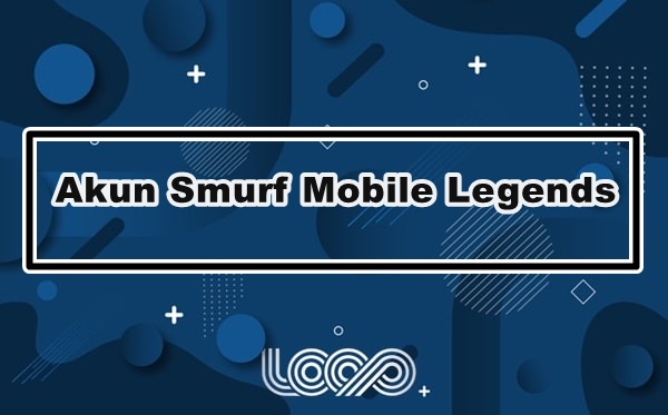 akun smurf mobile legends