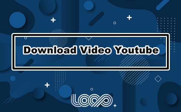 aplikasi download video Youtube