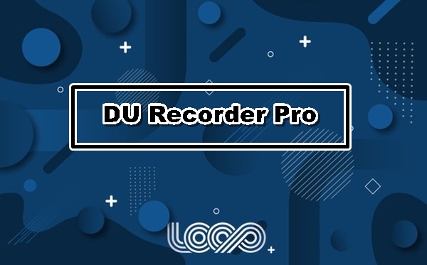 DU Recorder Pro