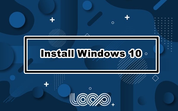 cara install windows 10