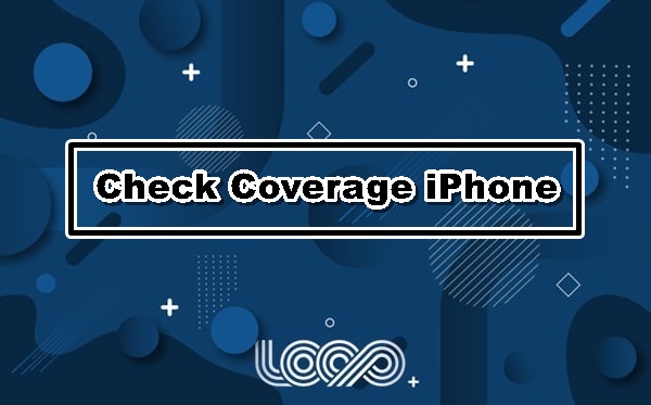 Check Coverage iPhone