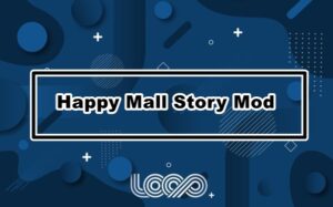 Happy Mall Story APK Mod