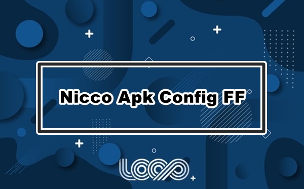 Nicco Apk Config FF
