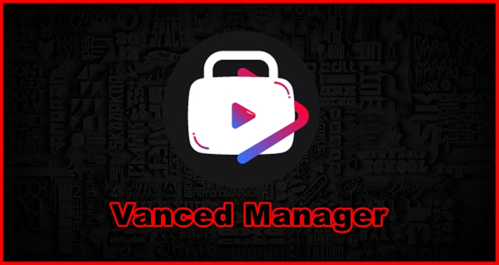 Vanced-Manager-Apk