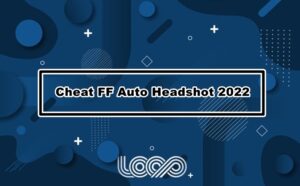 Cheat FF Auto Headshot 2022