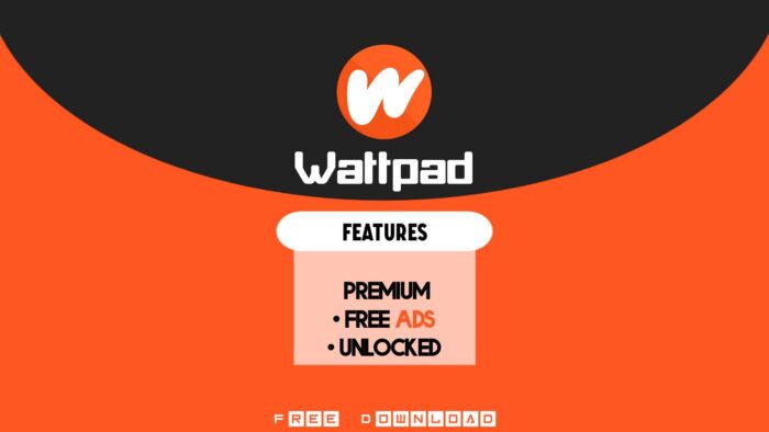 Wattpad Mod Apk Features