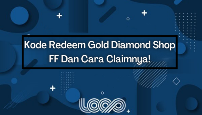 Kode Redeem Gold Diamond Shop FF Dan Cara Claimnya!
