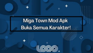 Miga Town Mod Apk v1.42 Terbaru 2022 Buka Semua Karakter!