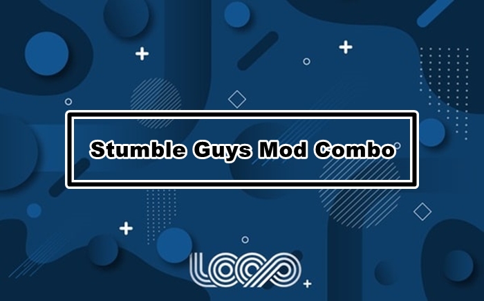 Stumble Guys Mod Combo