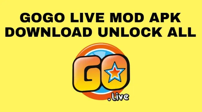 Spesifikasi Dan Link Download Dari Gogo Live Mod Apk