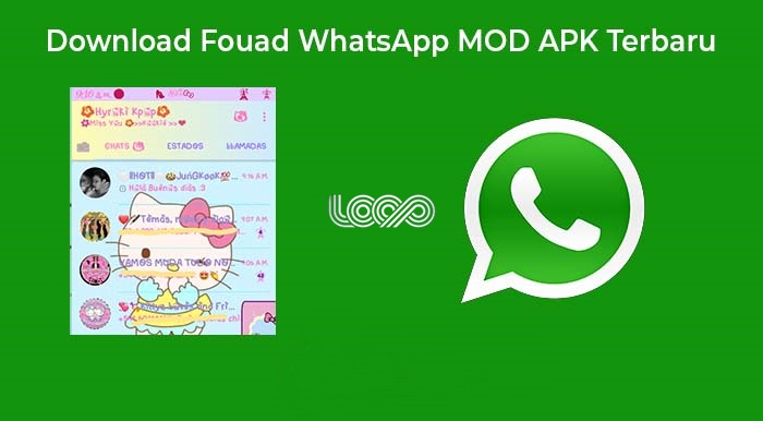 Fouad WhatsApp (Fouad WA) Apk Mods Download Terbaru