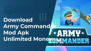 Army Commander Mod Apk Unlimited Money Terbaru