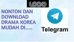 Cara Nonton Drakor Di Telegram Secara Mudah Terupdate 2022