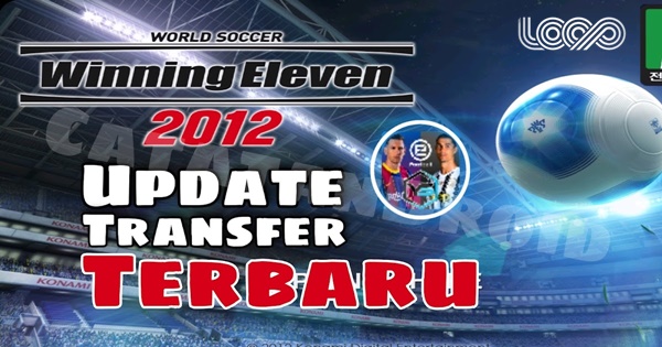 Winning Eleven 2012 Mod Apk Offline Transfer dan New Kits