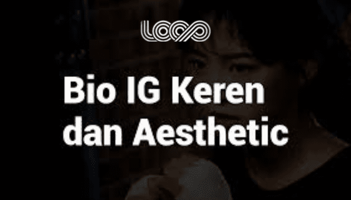 Contoh Bio IG Aesthetic Singkat