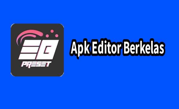 Editor Berkelas Apk