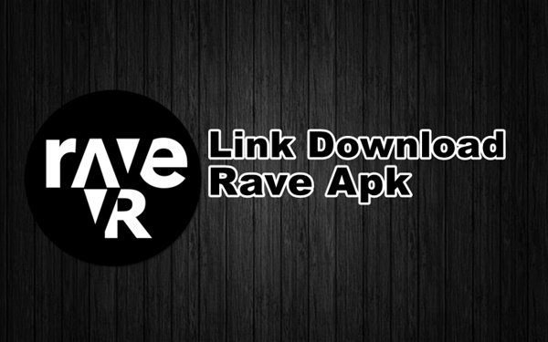 Download Rave Apk Watch Party Mod Versi Terbaru 2023