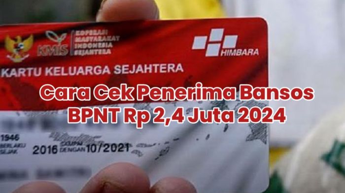 Syarat penerima bansos 2024 cek apakah anda termasuk